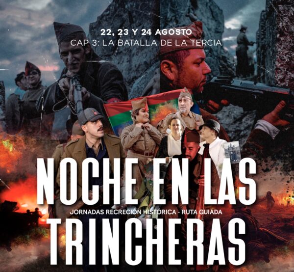 Noche en las Trincheras |  23Agosto Recreación histórica Villamanín
