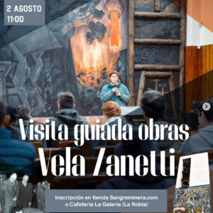 Visita Vela Zanetti - 2 Agosto La Robla